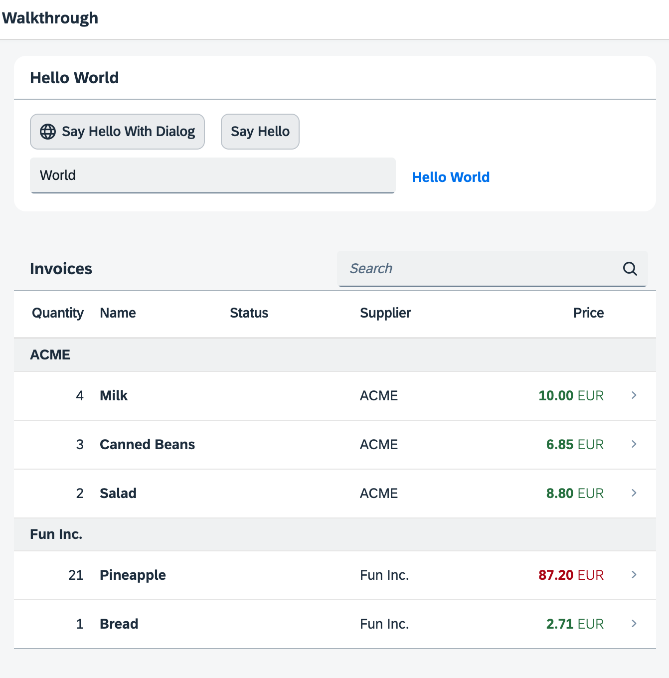 The application contains a Hello World header with buttons and a text input. The lower part displays invoices with some details.